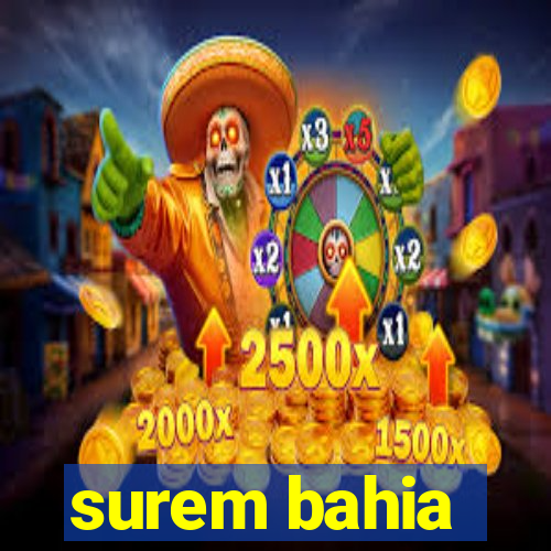 surem bahia